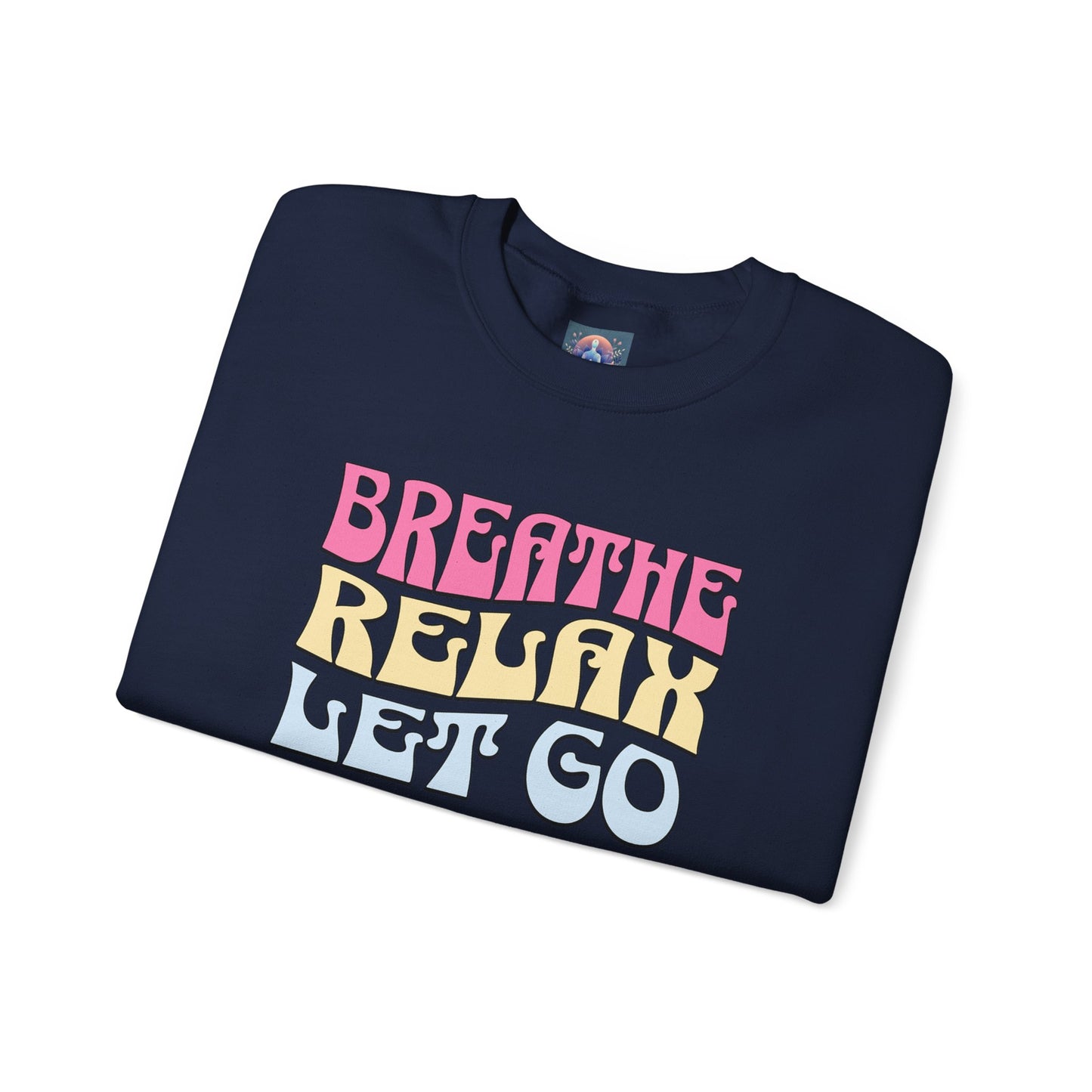 Relaxing Breathe Unisex Sweatshirt