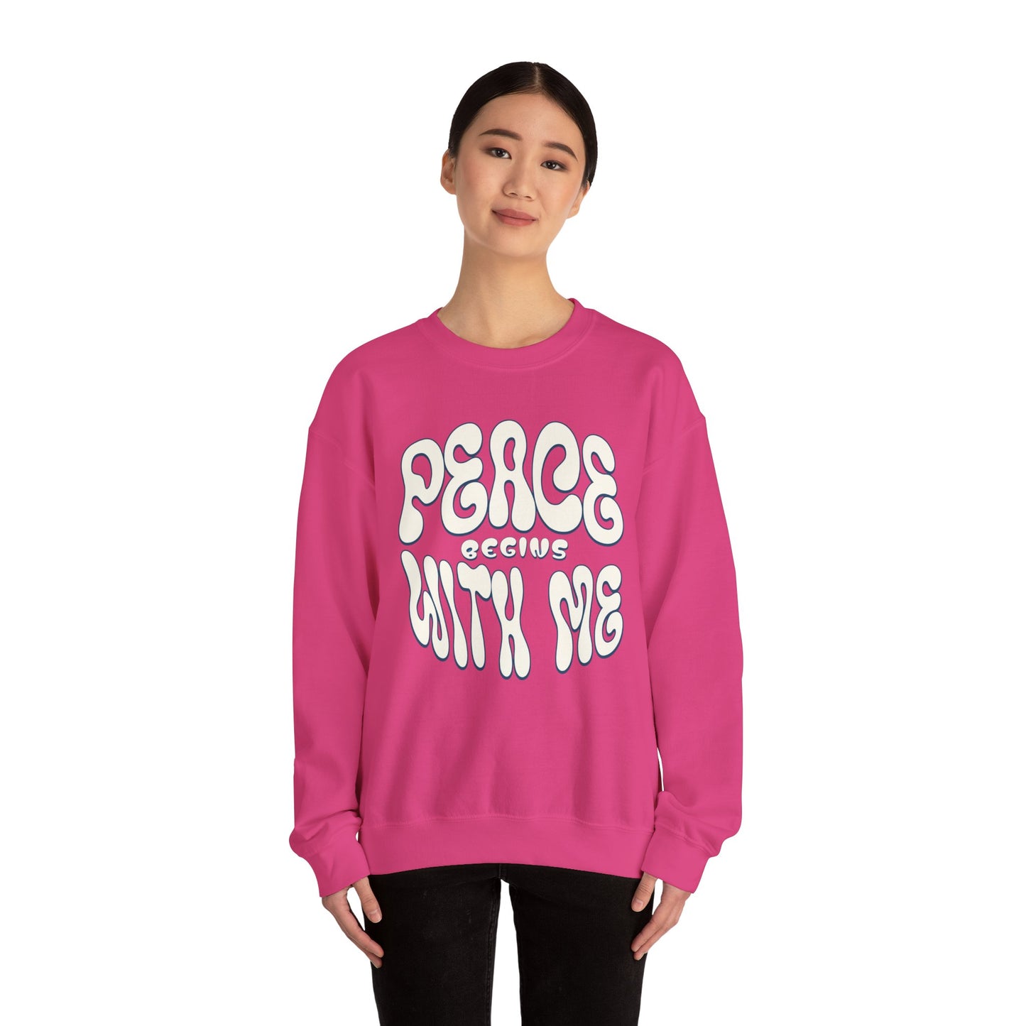 Peace Begins with Me Sweatshirt