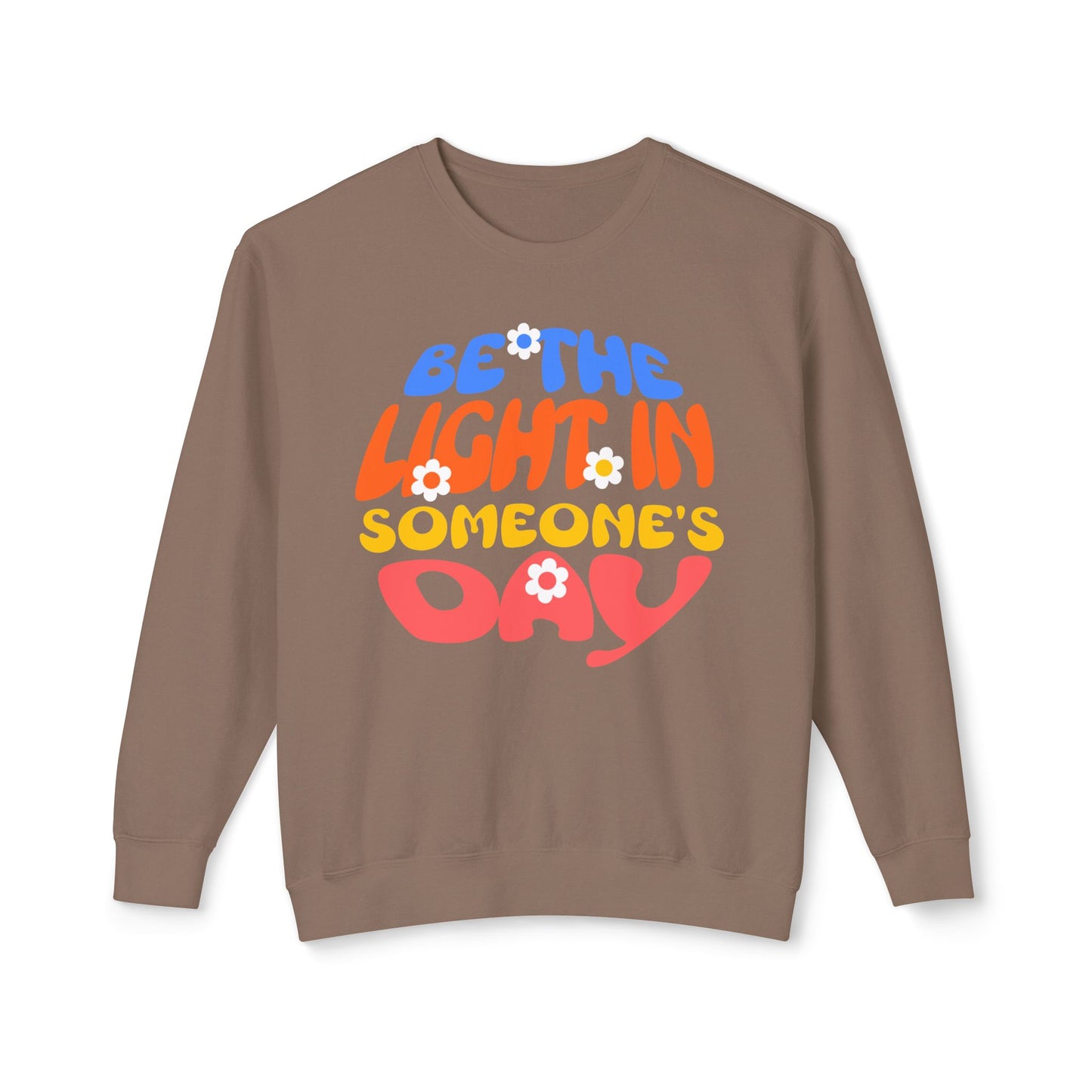 Lightweight Crewneck Sweatshirt: Be the Light in Someone's Day