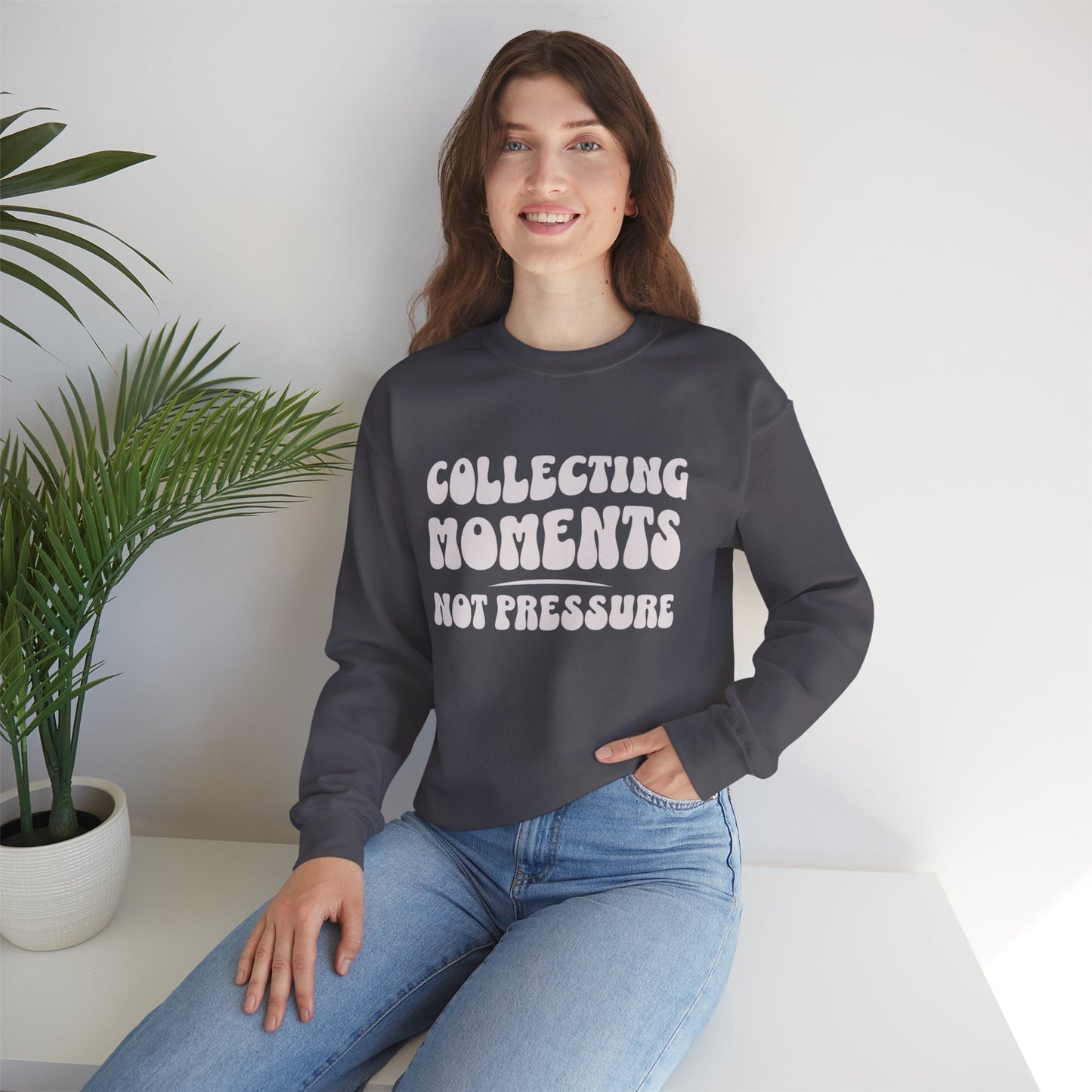 Crewneck Sweatshirt 'Collecting Moments, Not Pressure'