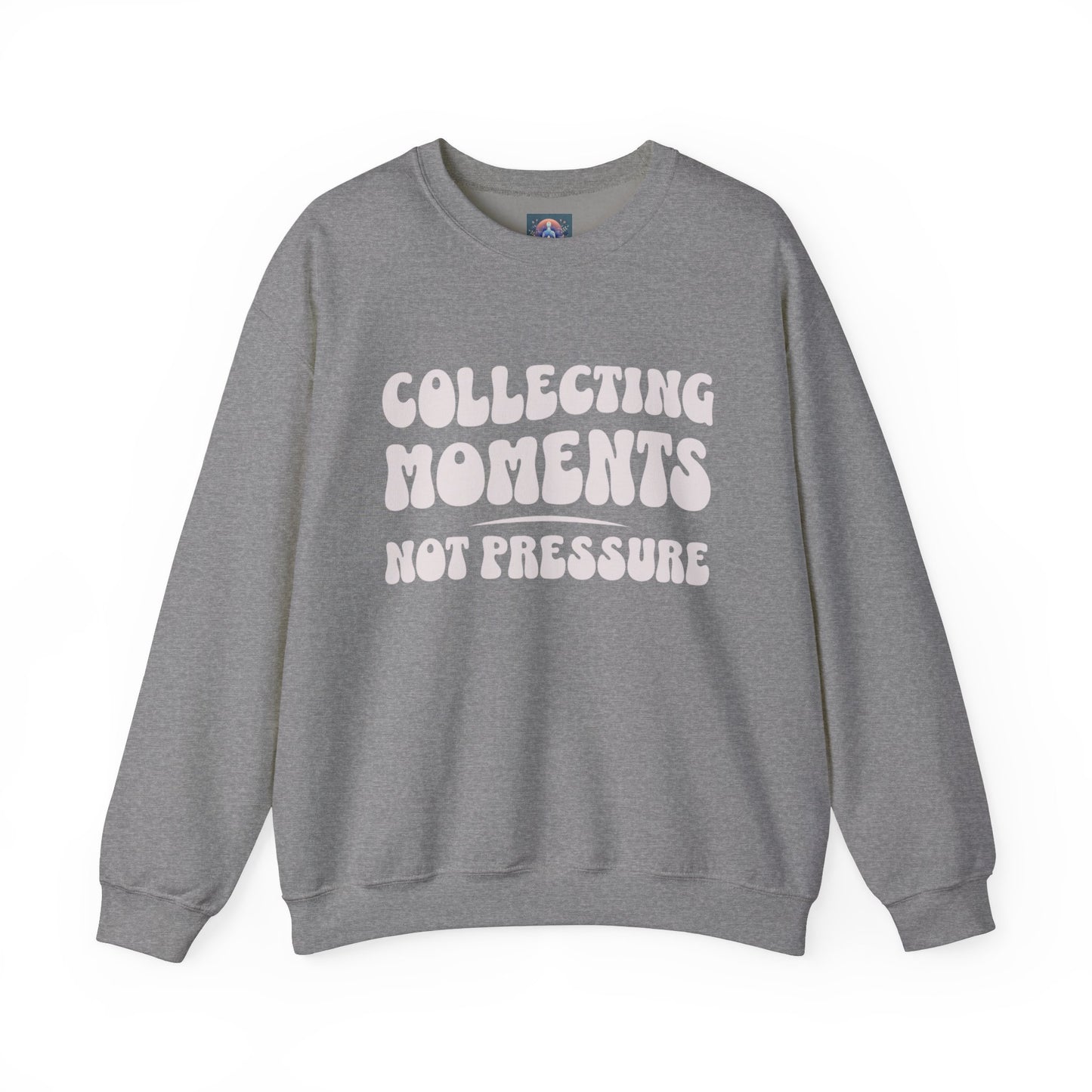 Crewneck Sweatshirt 'Collecting Moments, Not Pressure'