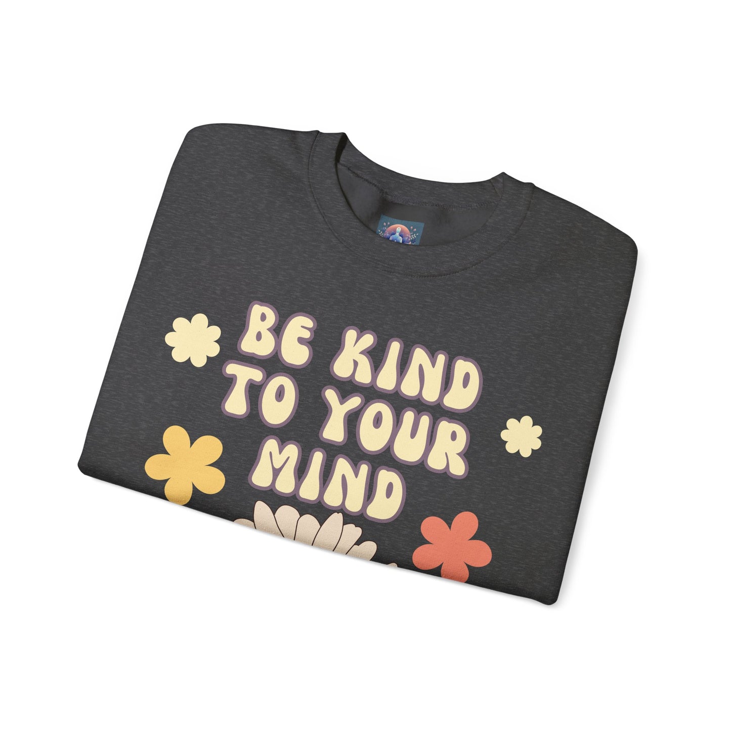 Crewneck Sweatshirt 'Be kind to your mind'