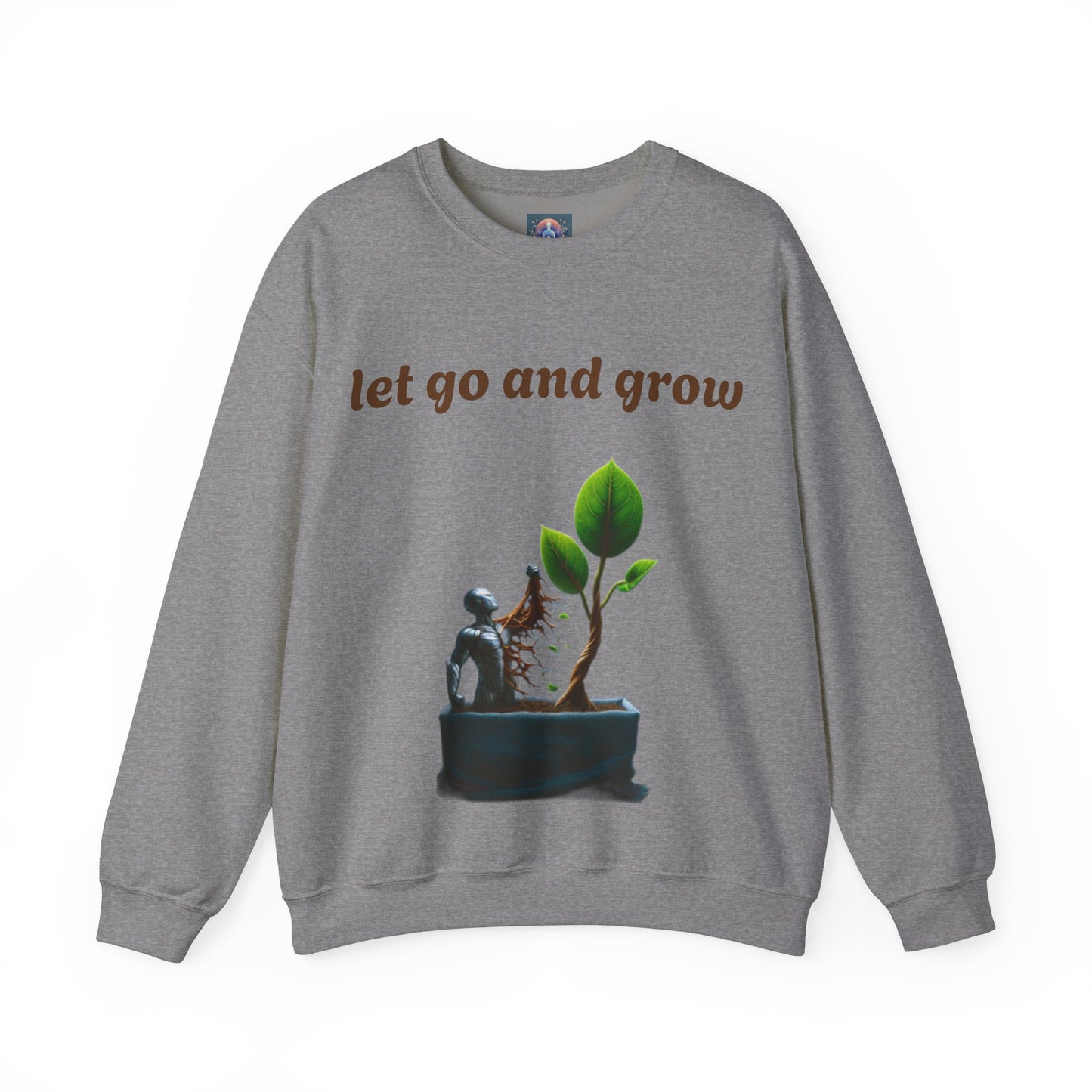 Growth Mindset Crewneck Sweatshirt - Let Go and Grow