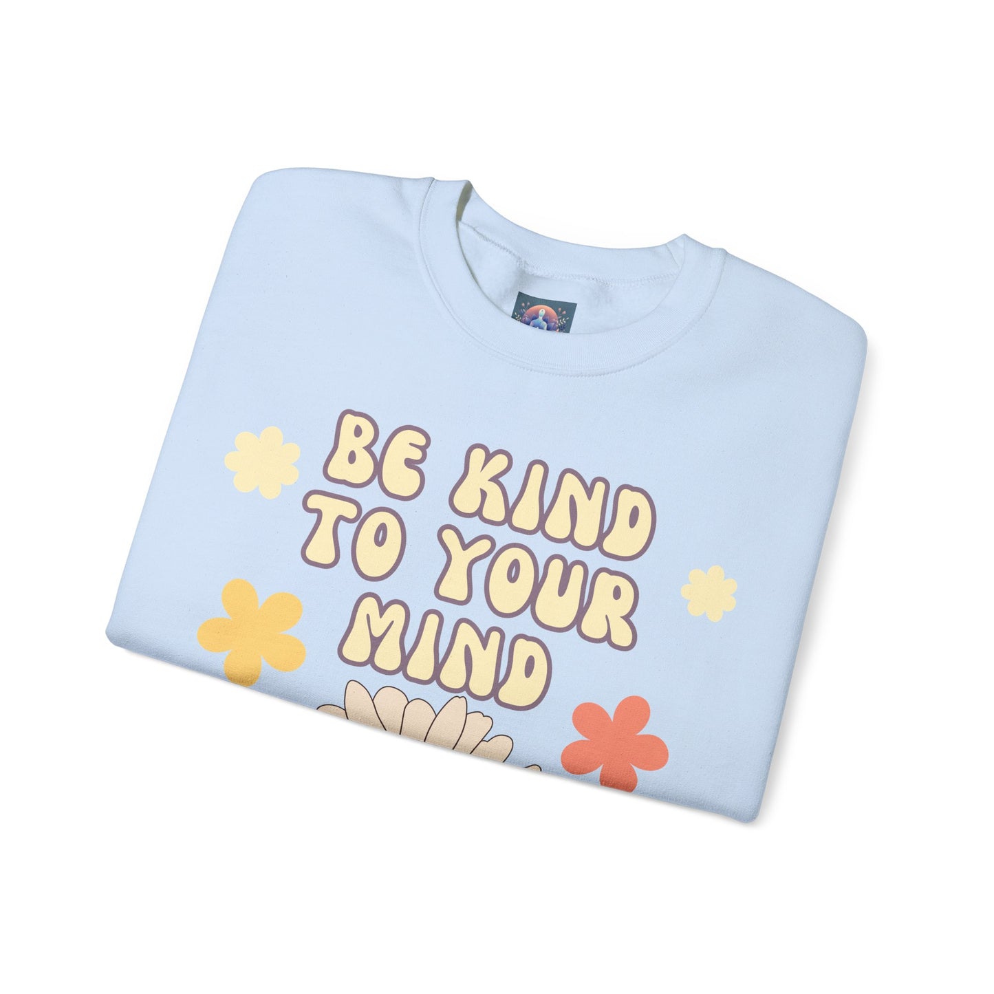 Crewneck Sweatshirt 'Be kind to your mind'