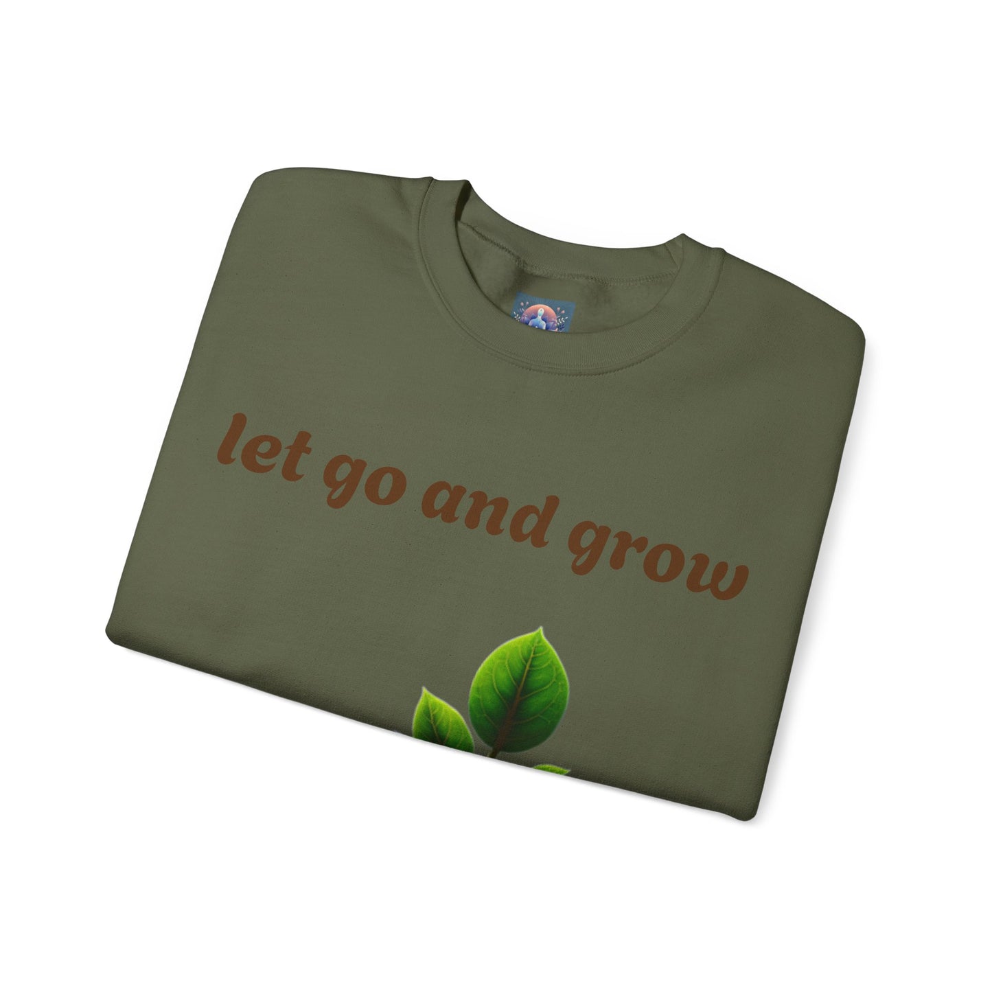 Growth Mindset Crewneck Sweatshirt - Let Go and Grow