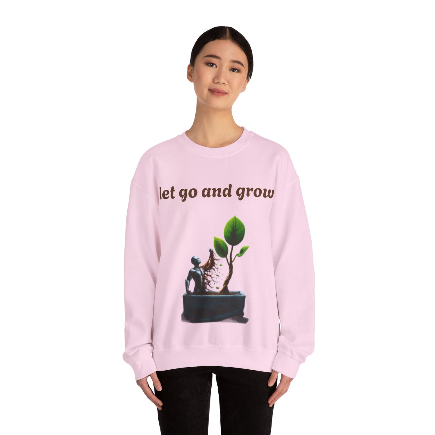 Growth Mindset Crewneck Sweatshirt - Let Go and Grow