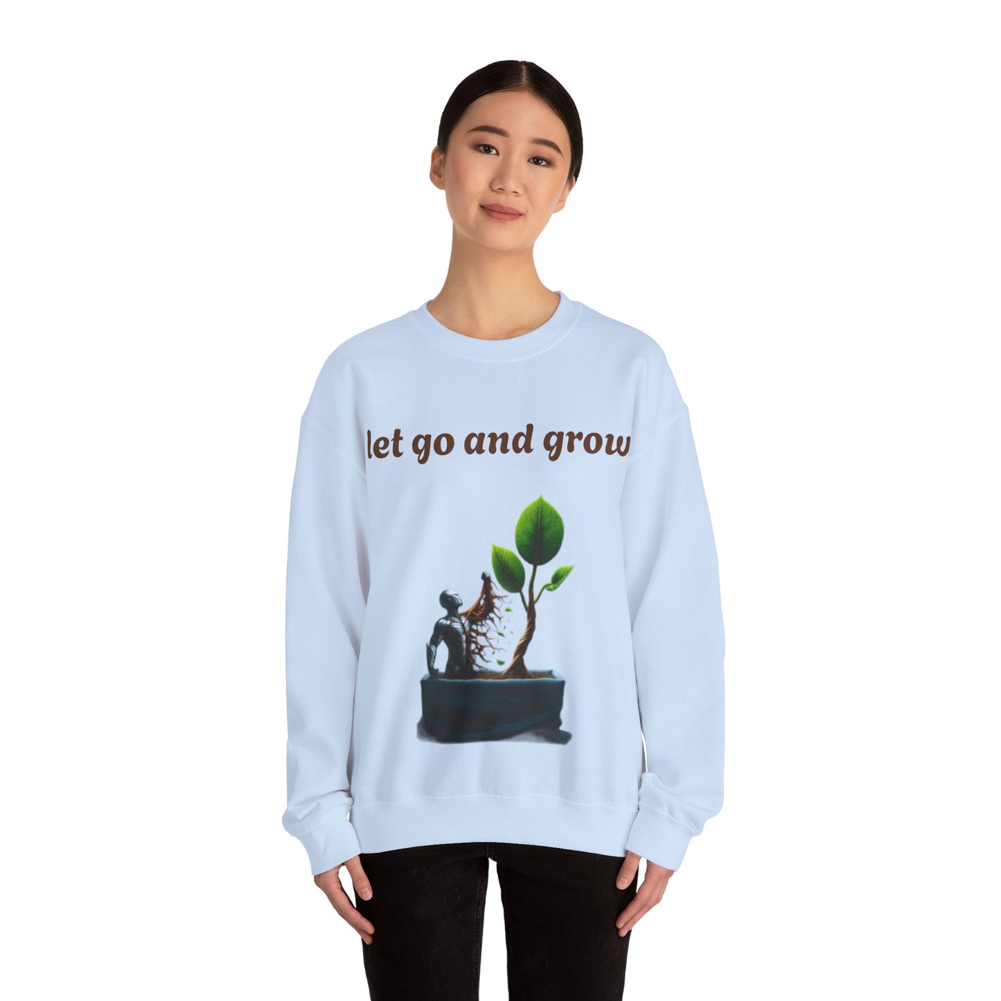 Growth Mindset Crewneck Sweatshirt - Let Go and Grow