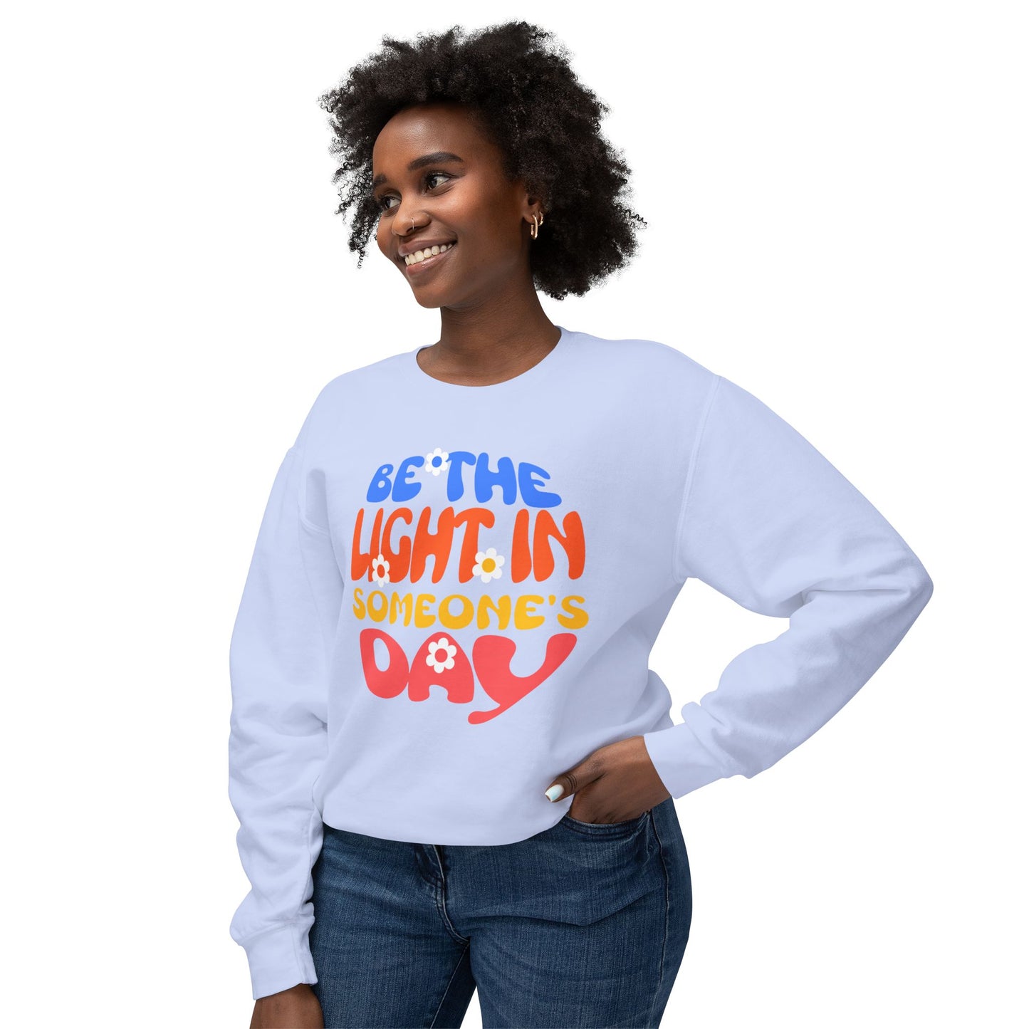 Lightweight Crewneck Sweatshirt: Be the Light in Someone's Day