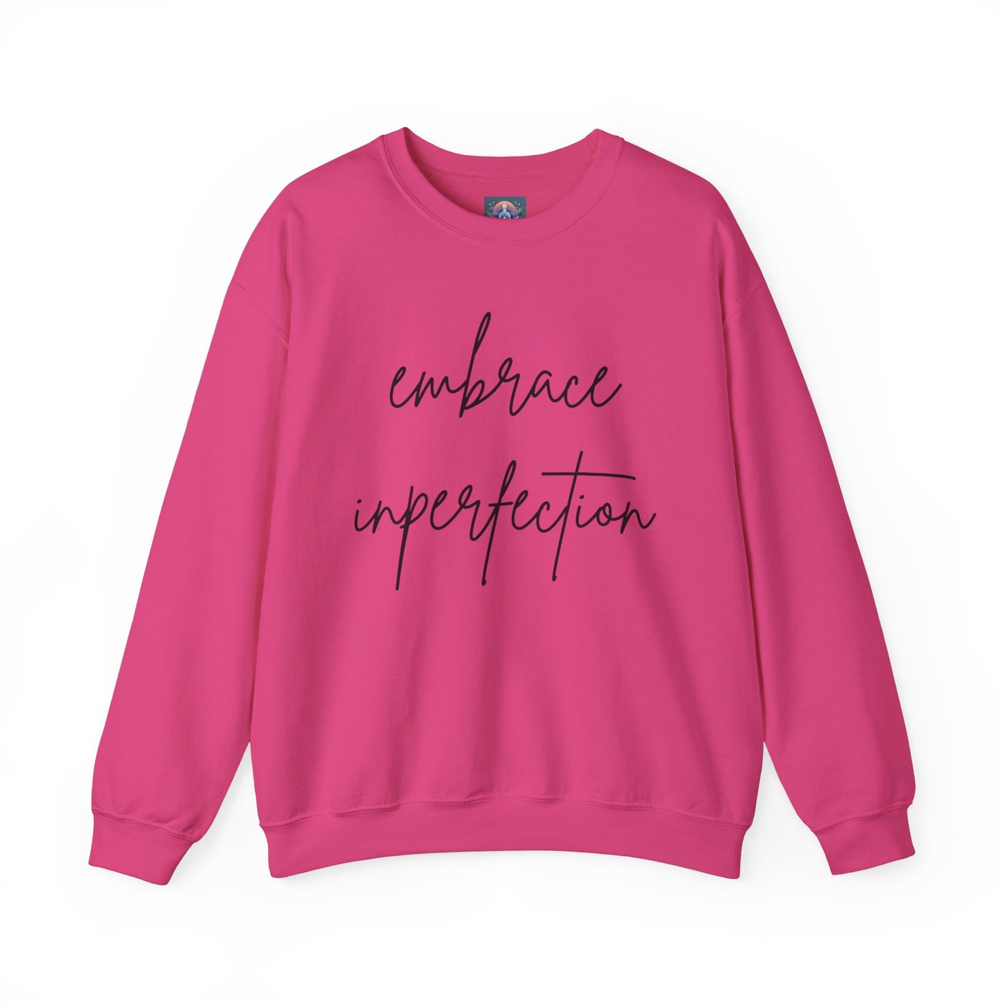 Embrace Imperfection Crewneck Sweatshirt