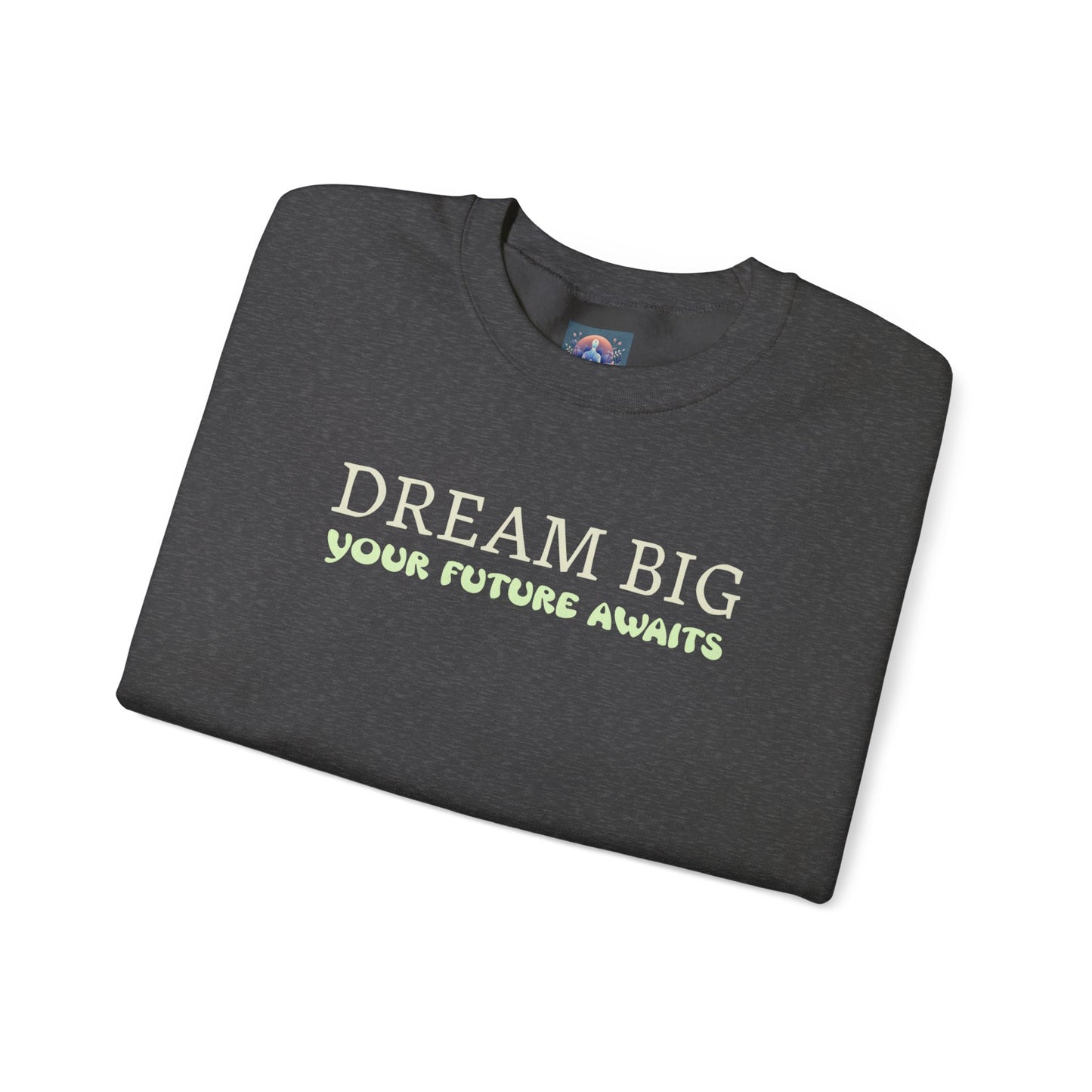 DREAM BIG β Your Future Awaits π