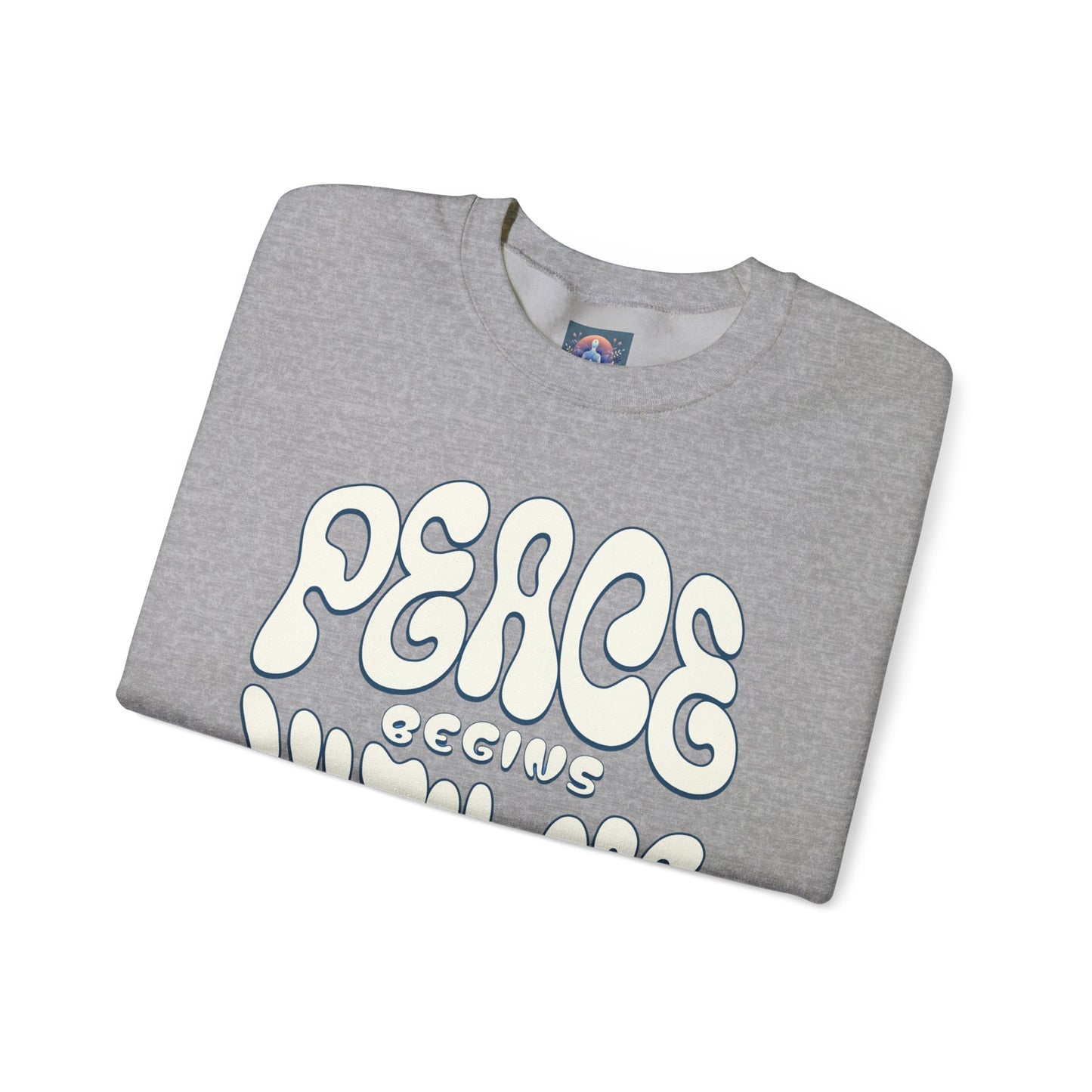 Peace Begins with Me Sweatshirt