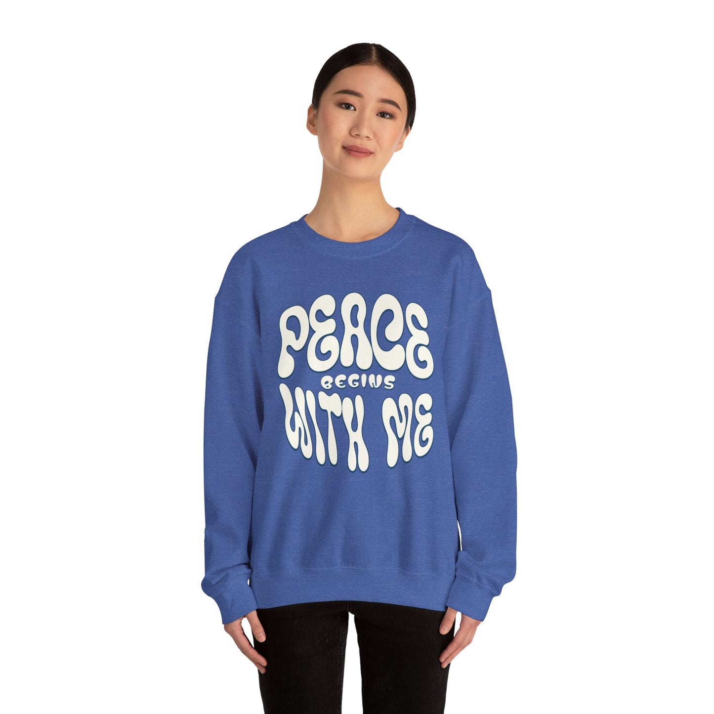 Peace Begins with Me Sweatshirt