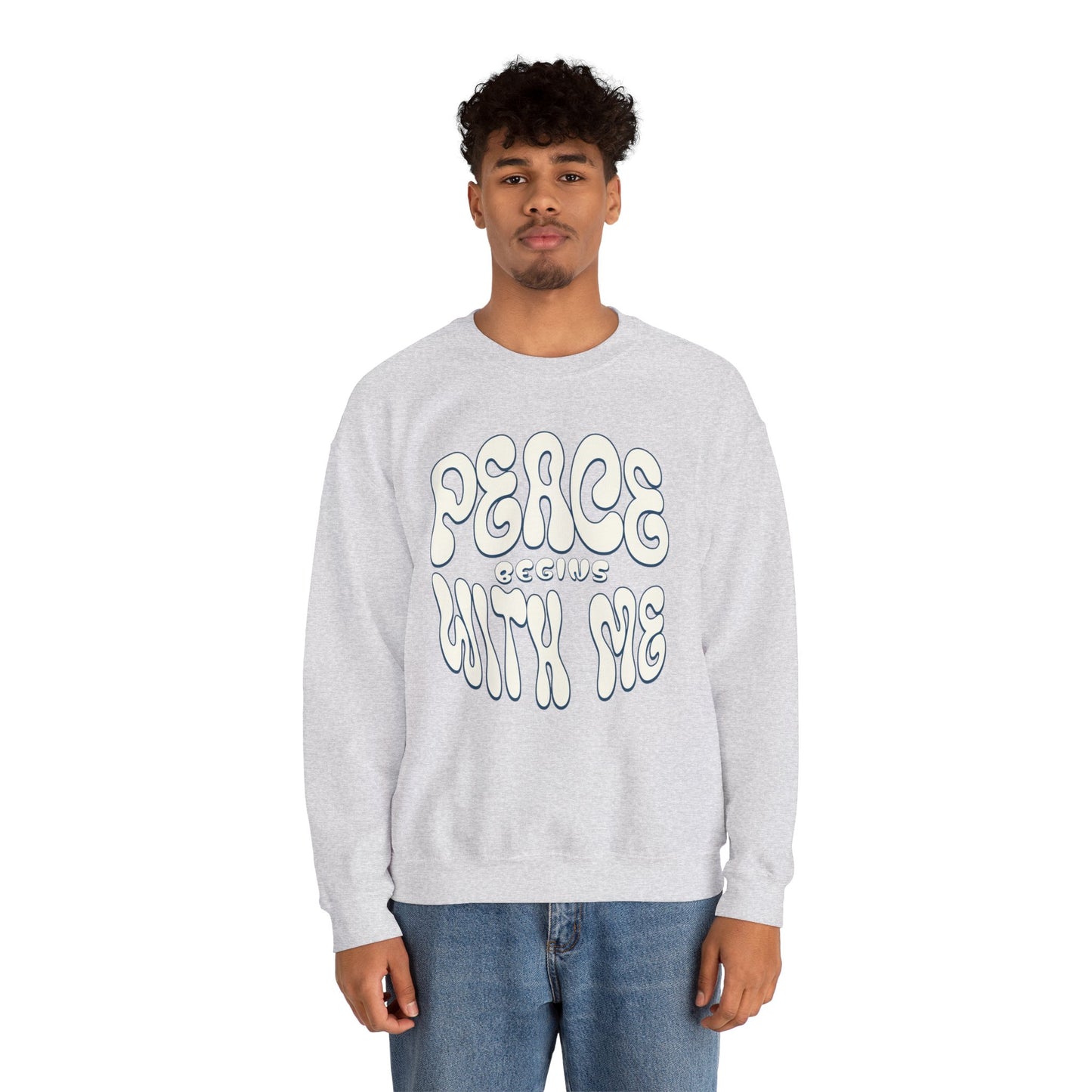 Peace Begins with Me Sweatshirt