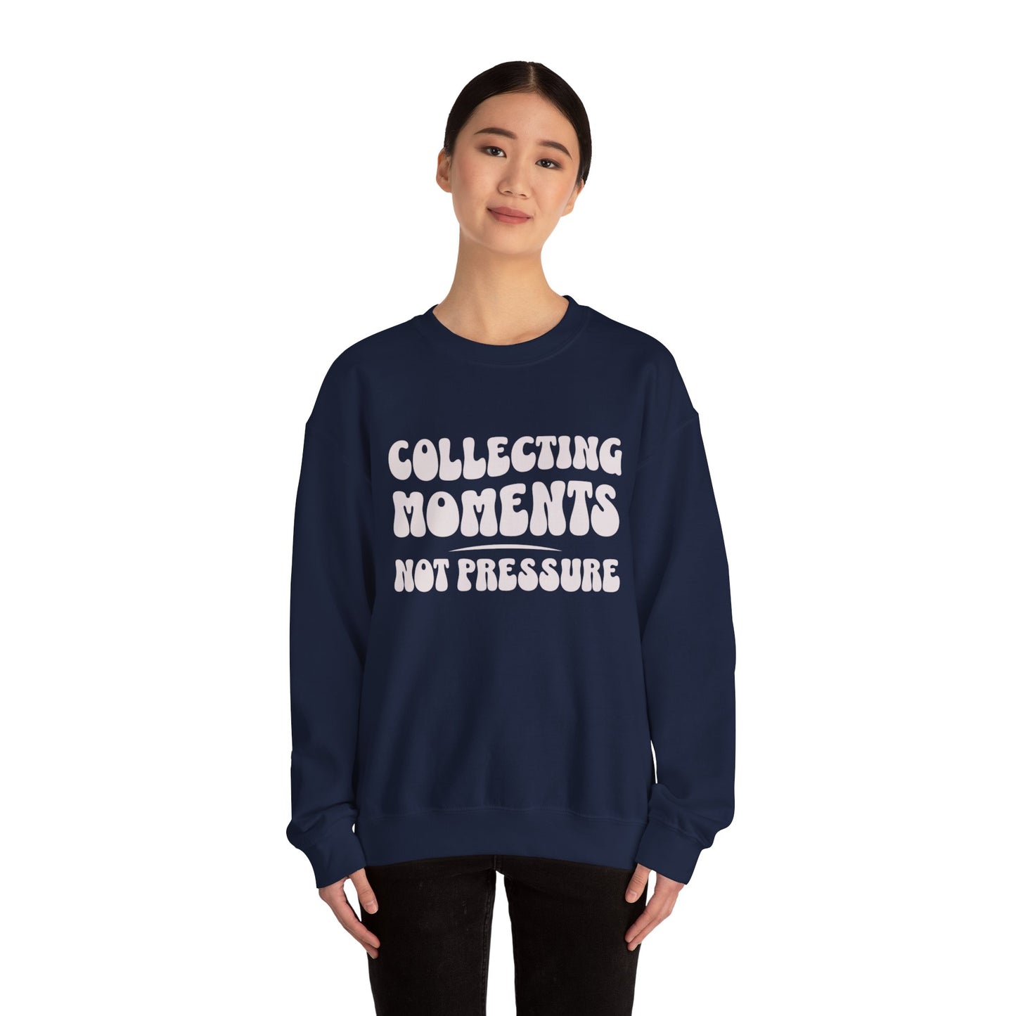 Crewneck Sweatshirt 'Collecting Moments, Not Pressure'