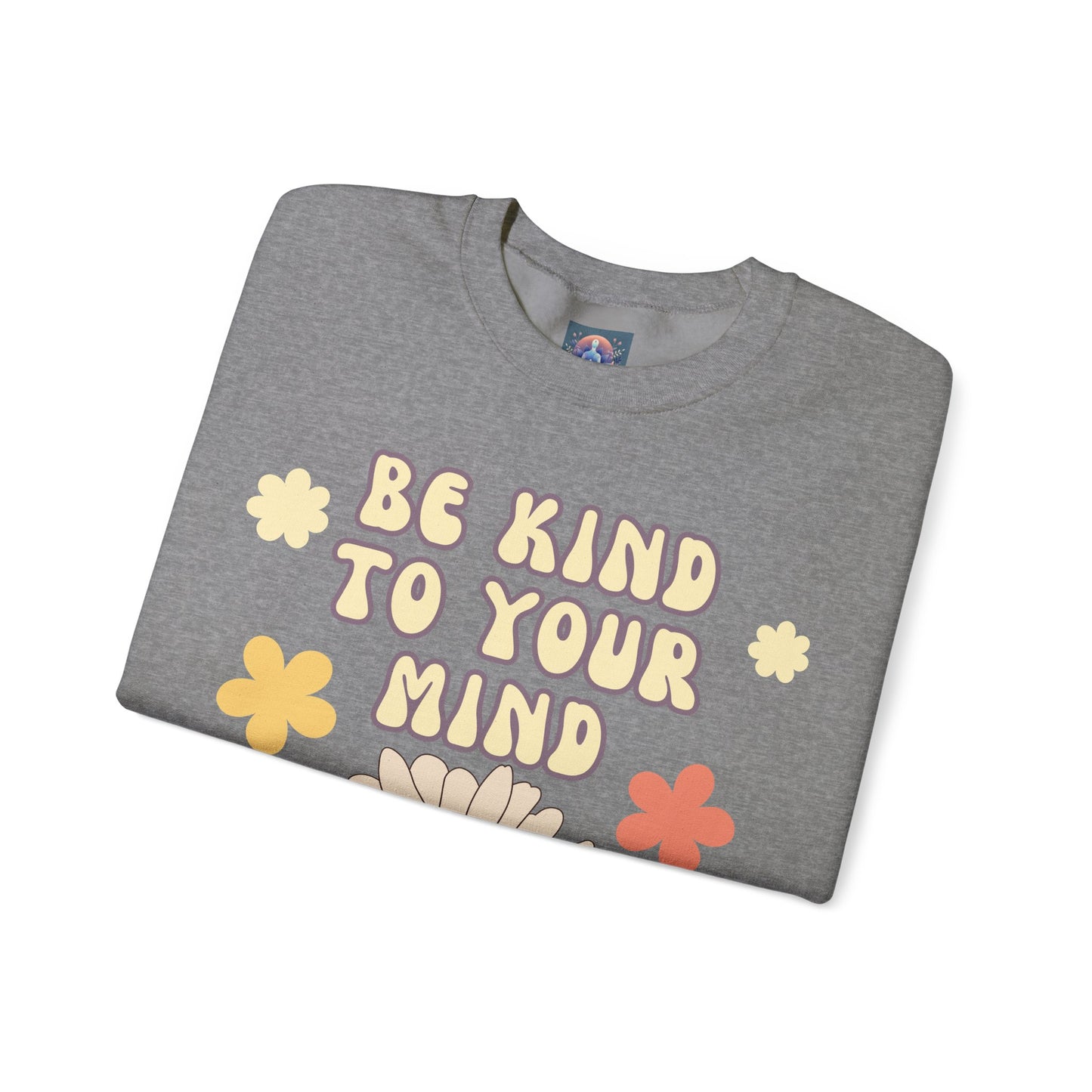 Crewneck Sweatshirt 'Be kind to your mind'
