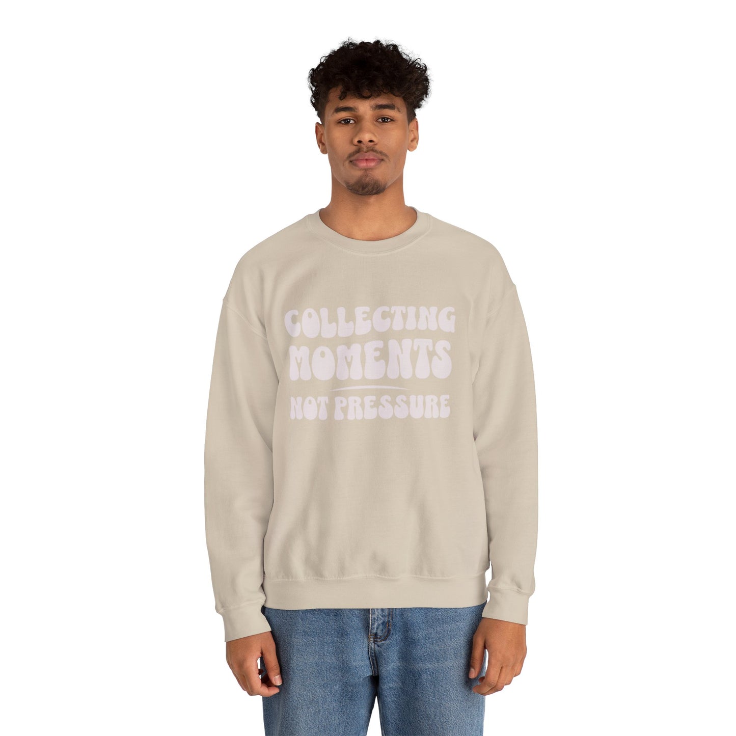 Crewneck Sweatshirt 'Collecting Moments, Not Pressure'