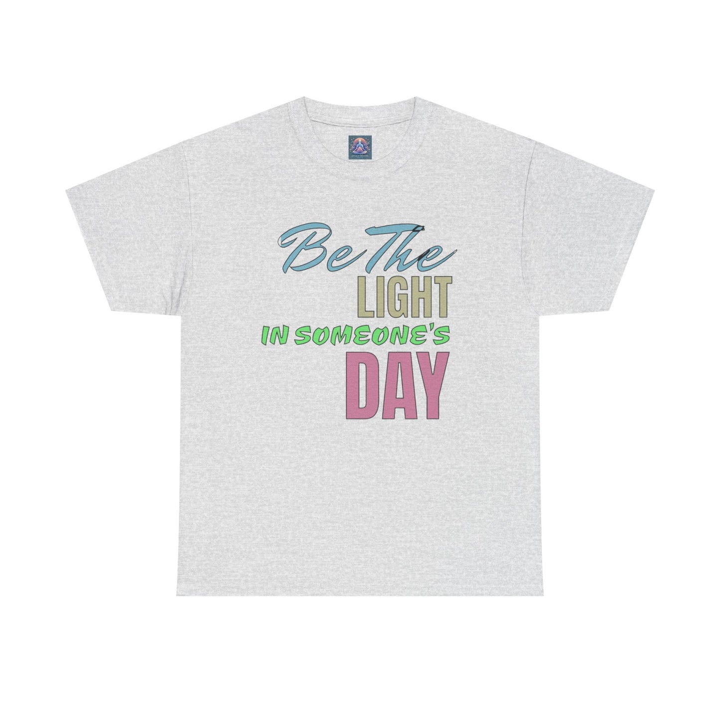 Be The Light – Uplifting Unisex Cotton Tee