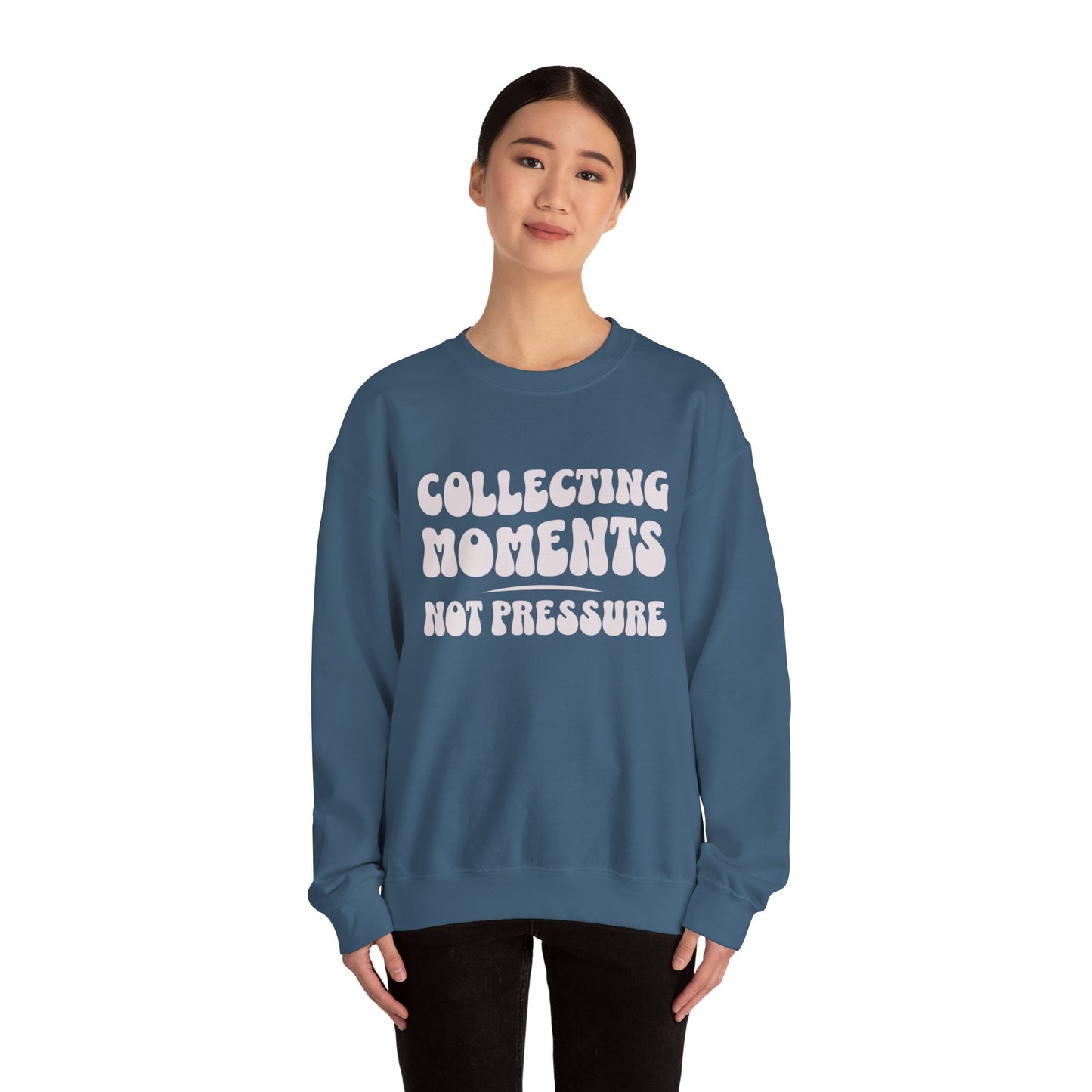 Crewneck Sweatshirt 'Collecting Moments, Not Pressure'