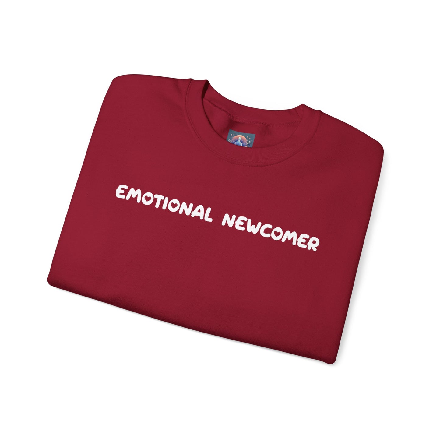 Emotional Newcomer Sweatshirt