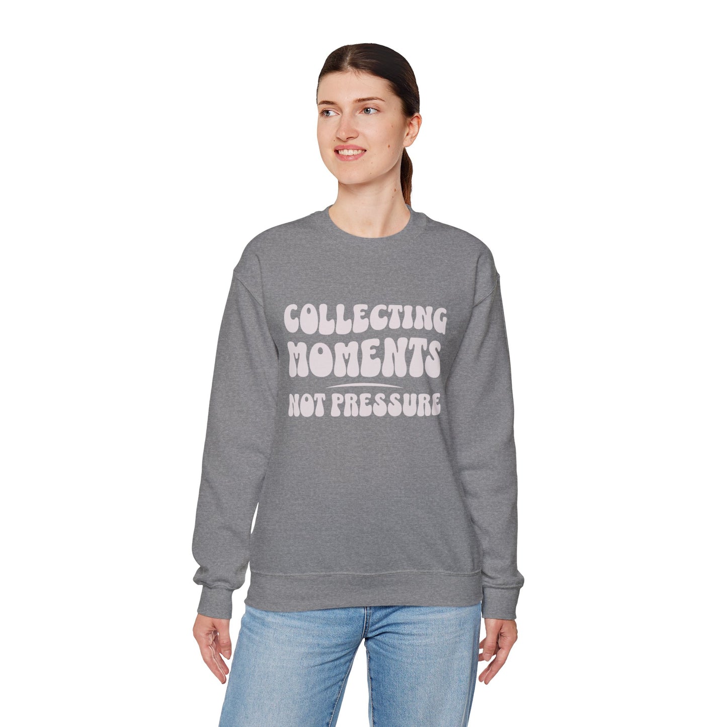 Crewneck Sweatshirt 'Collecting Moments, Not Pressure'