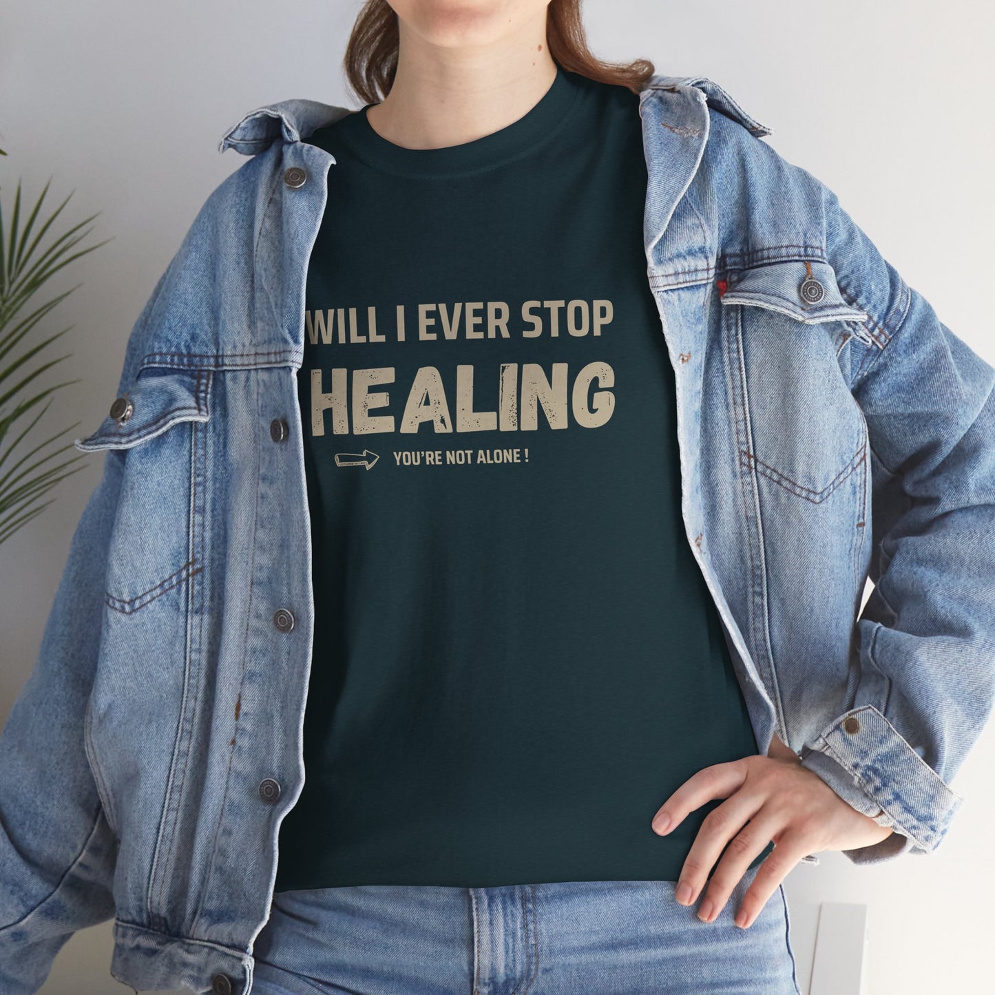Motivational Healing Tee - Unisex Heavy Cotton Shirt