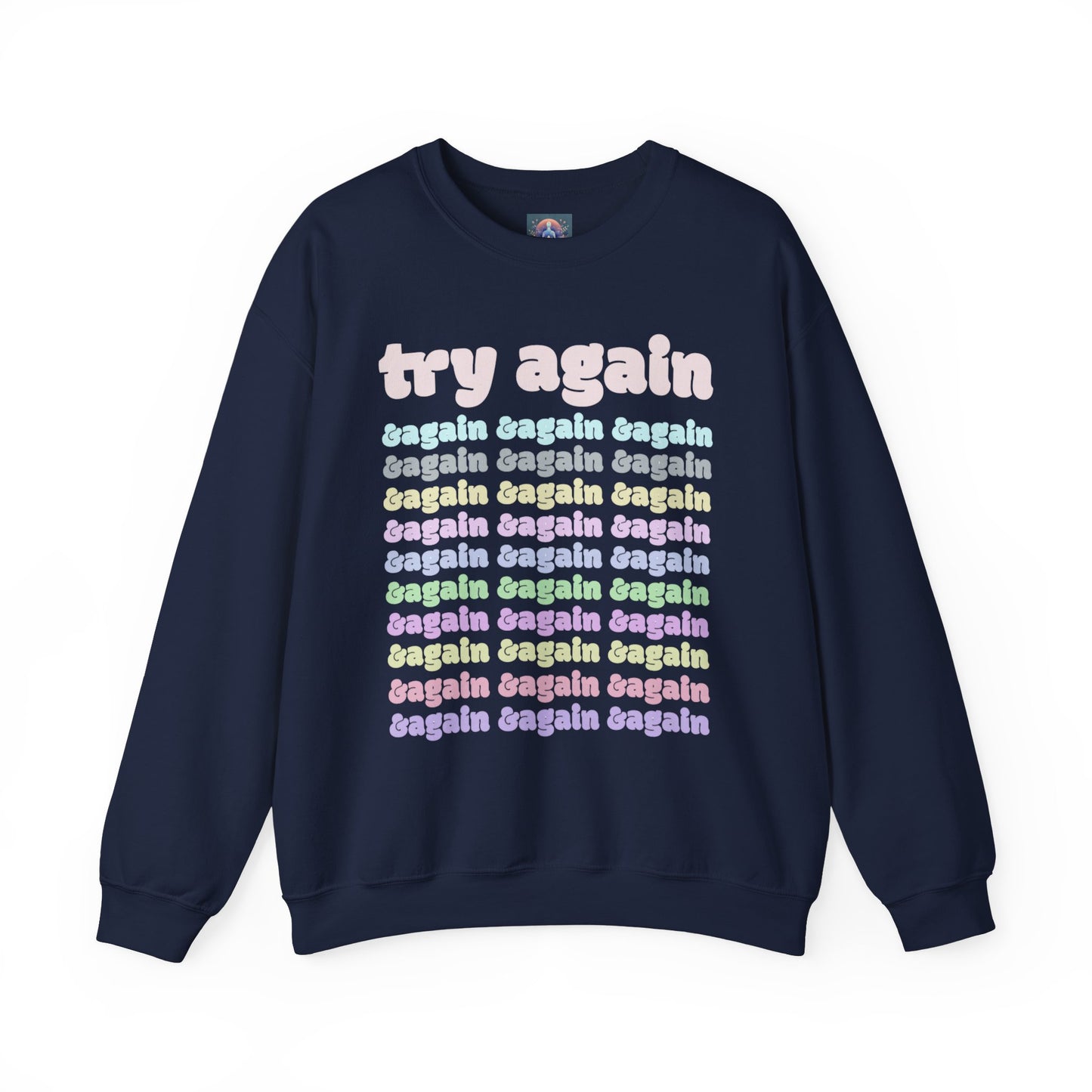 Motivational Crewneck Sweatshirt - Never Give Up