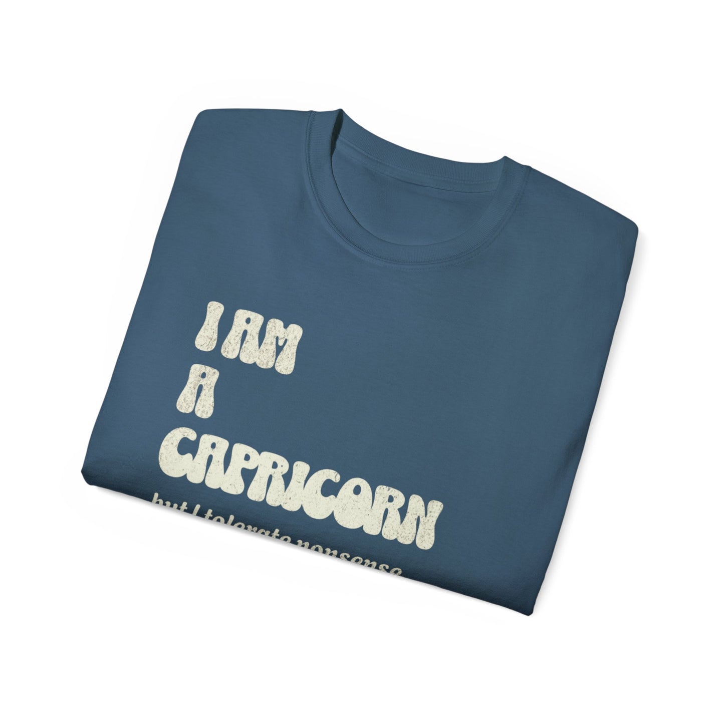 Capricorn Attitude Unisex Tee – Small Doses of Nonsense Only