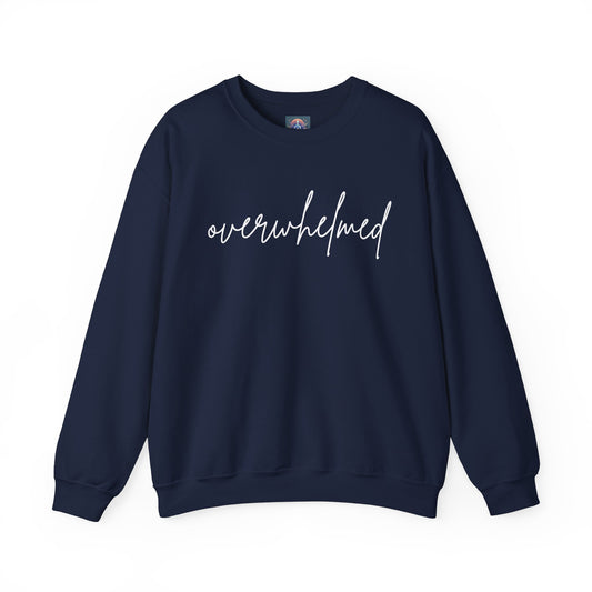 Overwhelmed But Cozy – Unisex Crewneck Sweatshirt