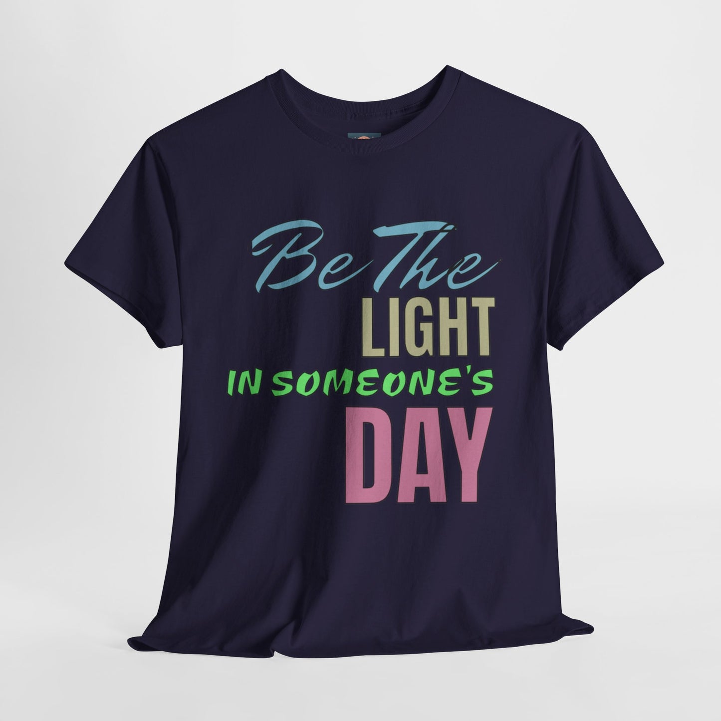 Be The Light – Uplifting Unisex Cotton Tee