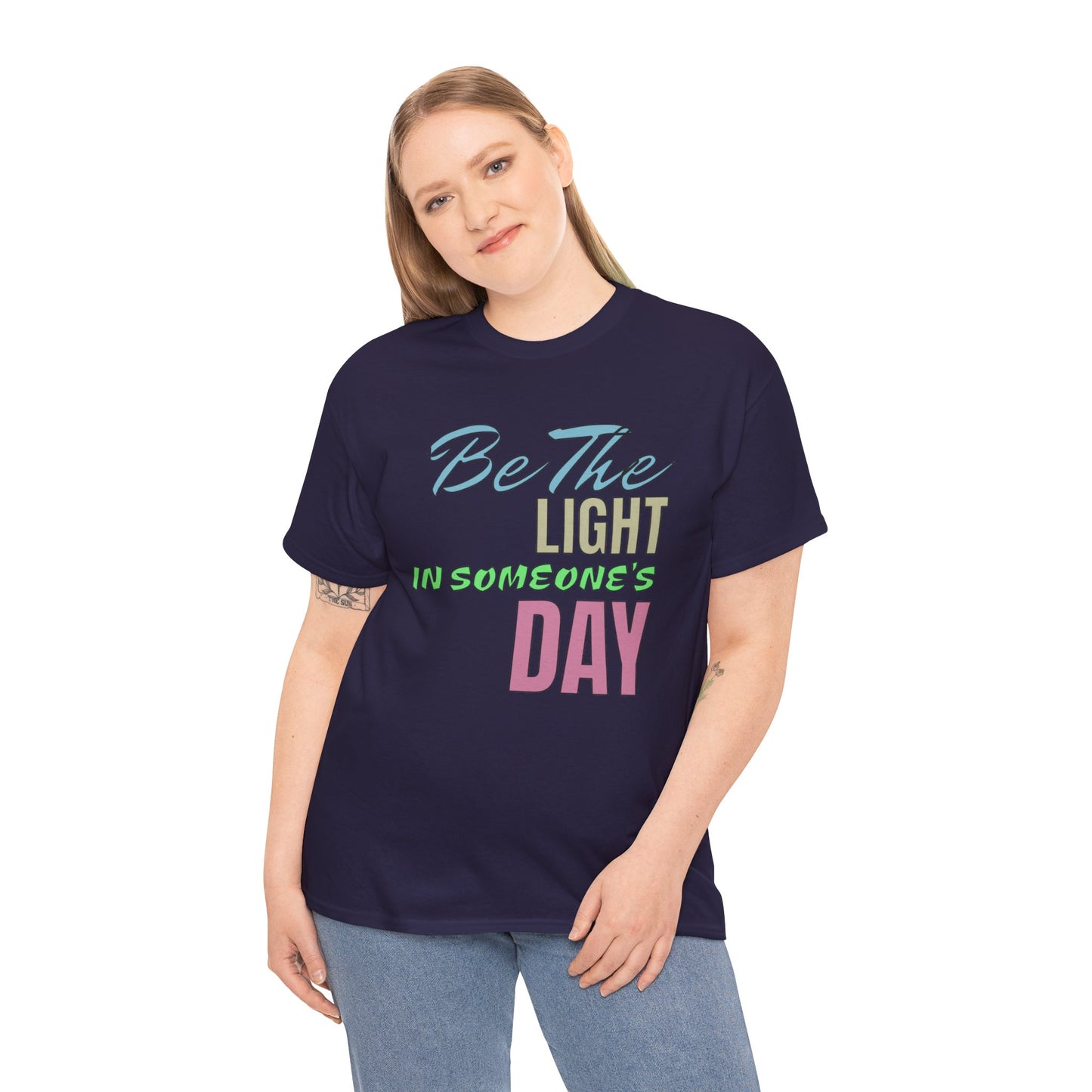 Be The Light – Uplifting Unisex Cotton Tee