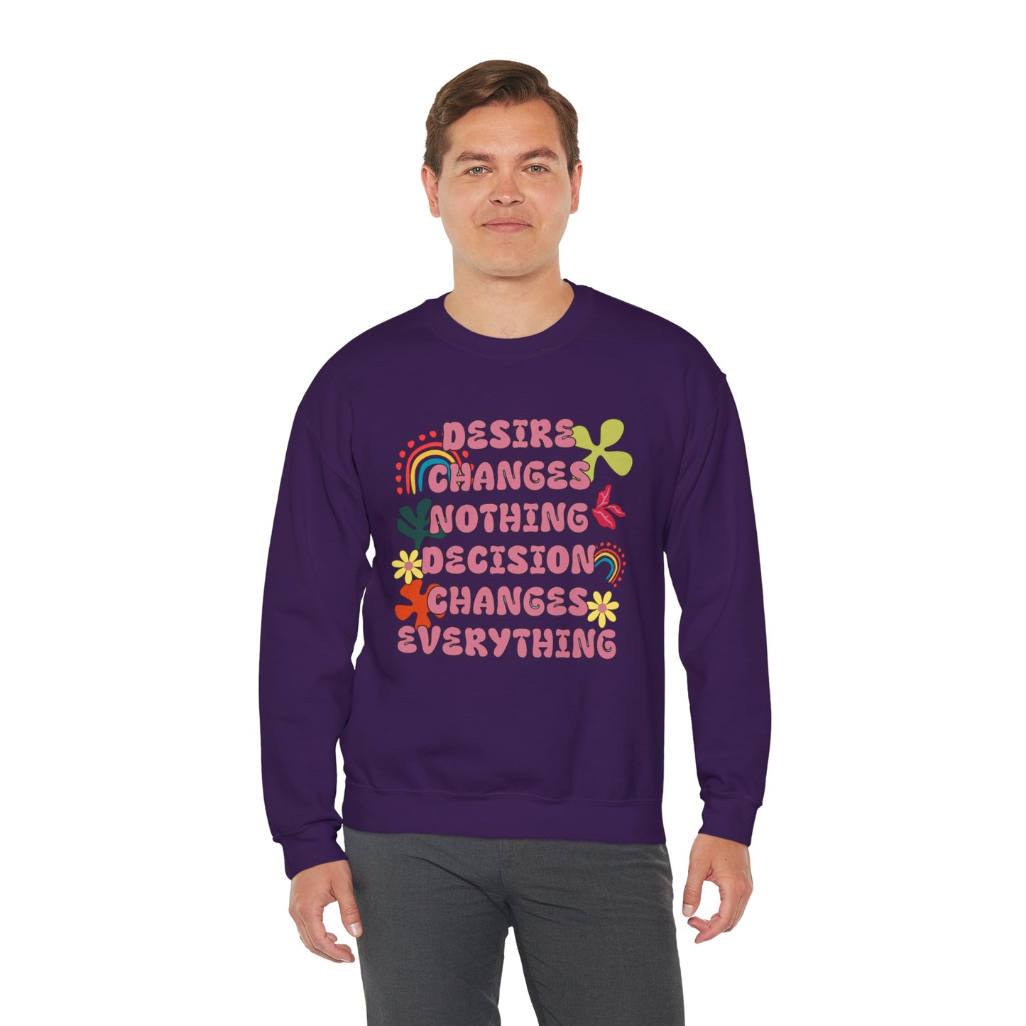 Decision Over Desire Sweatshirt