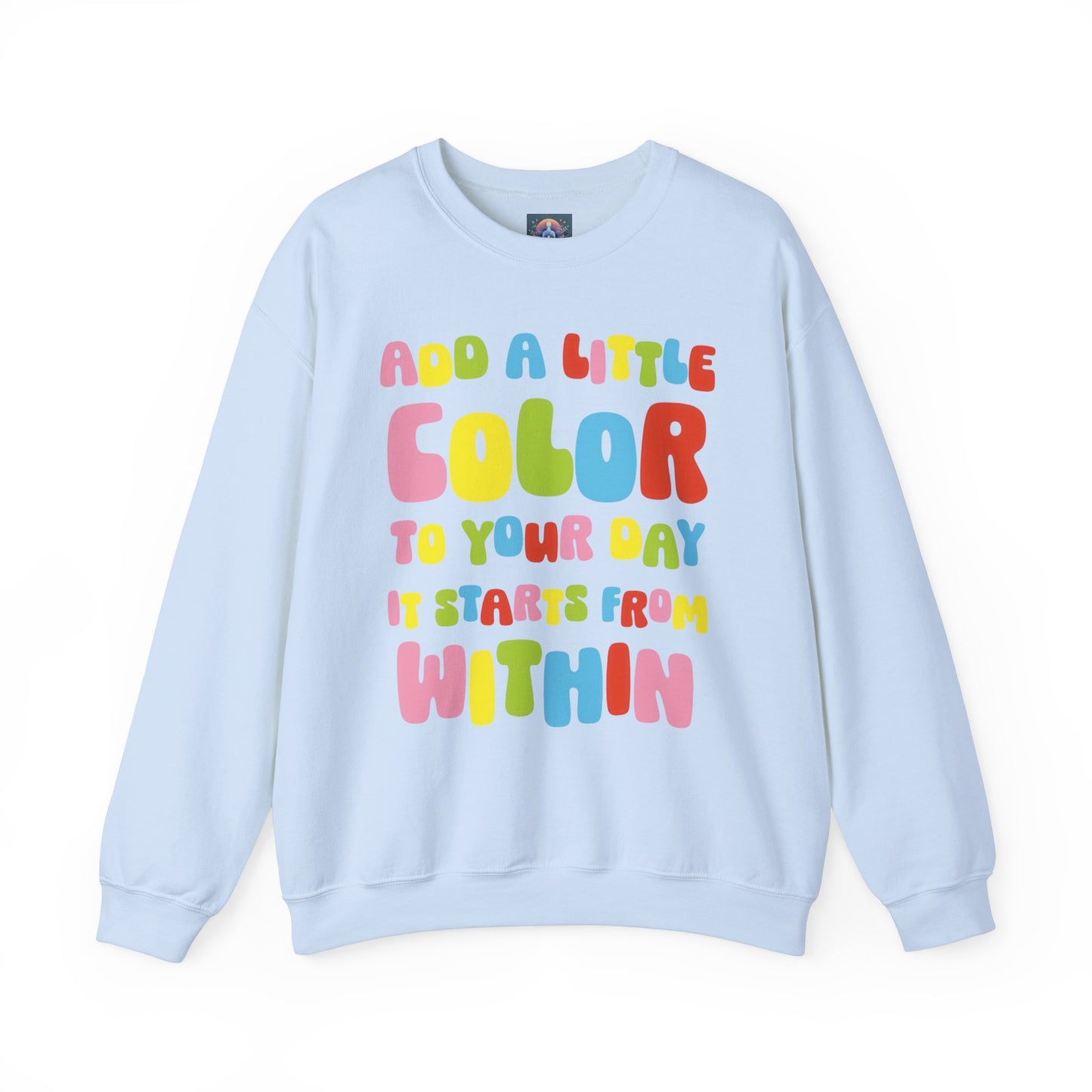 Colorful Unisex Sweatshirt - Add a Little Color to Your Day
